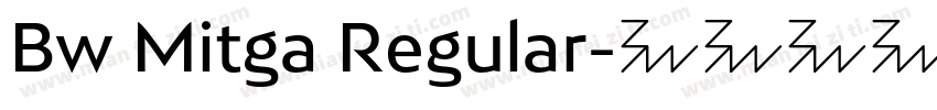 Bw Mitga Regular字体转换